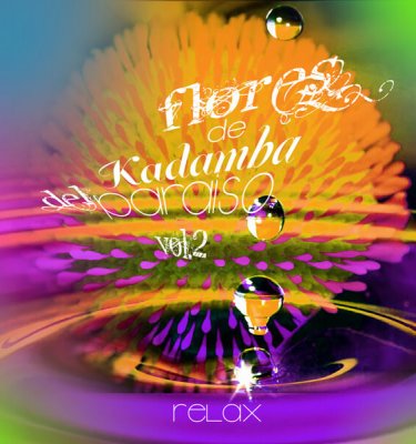 Relax - Flores de Kadamba Vol.2