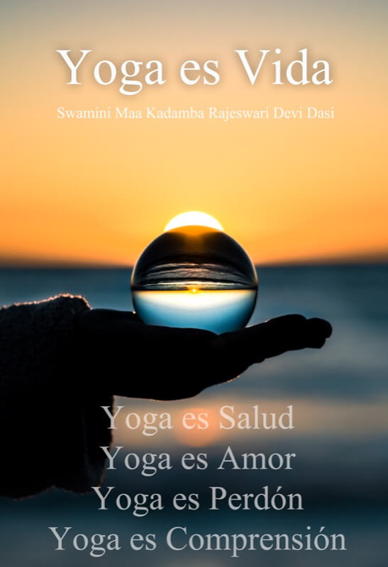 yoga-es-vida-swamini-maa-kadamba